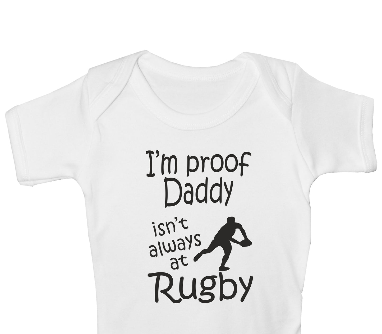 Proof Daddy Isn't Always At Rugby Funny Babygrow Vest Baby Romper Bodysuit