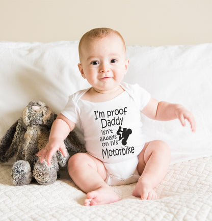 Proof Daddy Isn't Always On Motorbike Funny Babygrow Vest Baby Romper Bodysuit