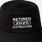 Print4U I Retired in 2025 Bucket Hat Perfect Retirement Gift for Men & Ladies