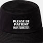 Be Patient I Have Tourettes Bucket Hat Mental Health Awareness Men & Ladies