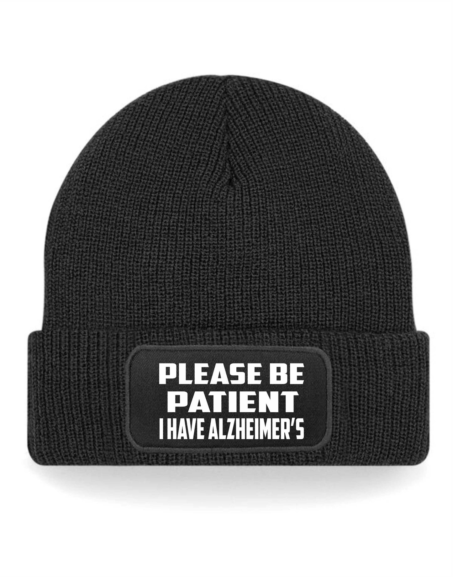 Be Patient I Have Alzheimer's Beanie Hat Mental Health Awareness Men & Ladies