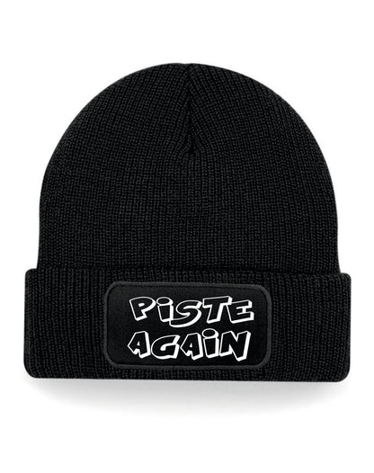 Piste Again Beanie Hat Skiing Snowboarding Gift Great For Men & Ladies