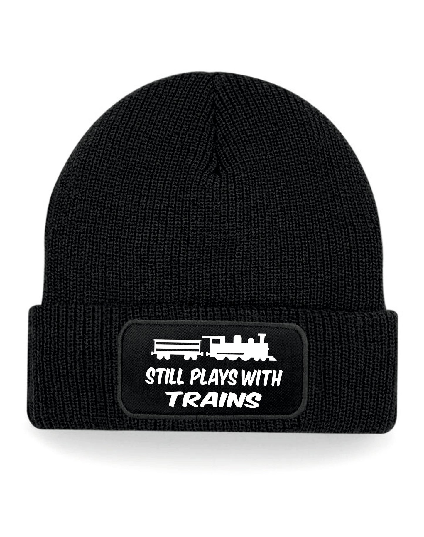 Still Play With Trains Beanie Hat Train Lover Gift Great For Men & Ladies