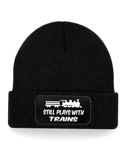Still Play With Trains Beanie Hat Train Lover Gift Great For Men & Ladies
