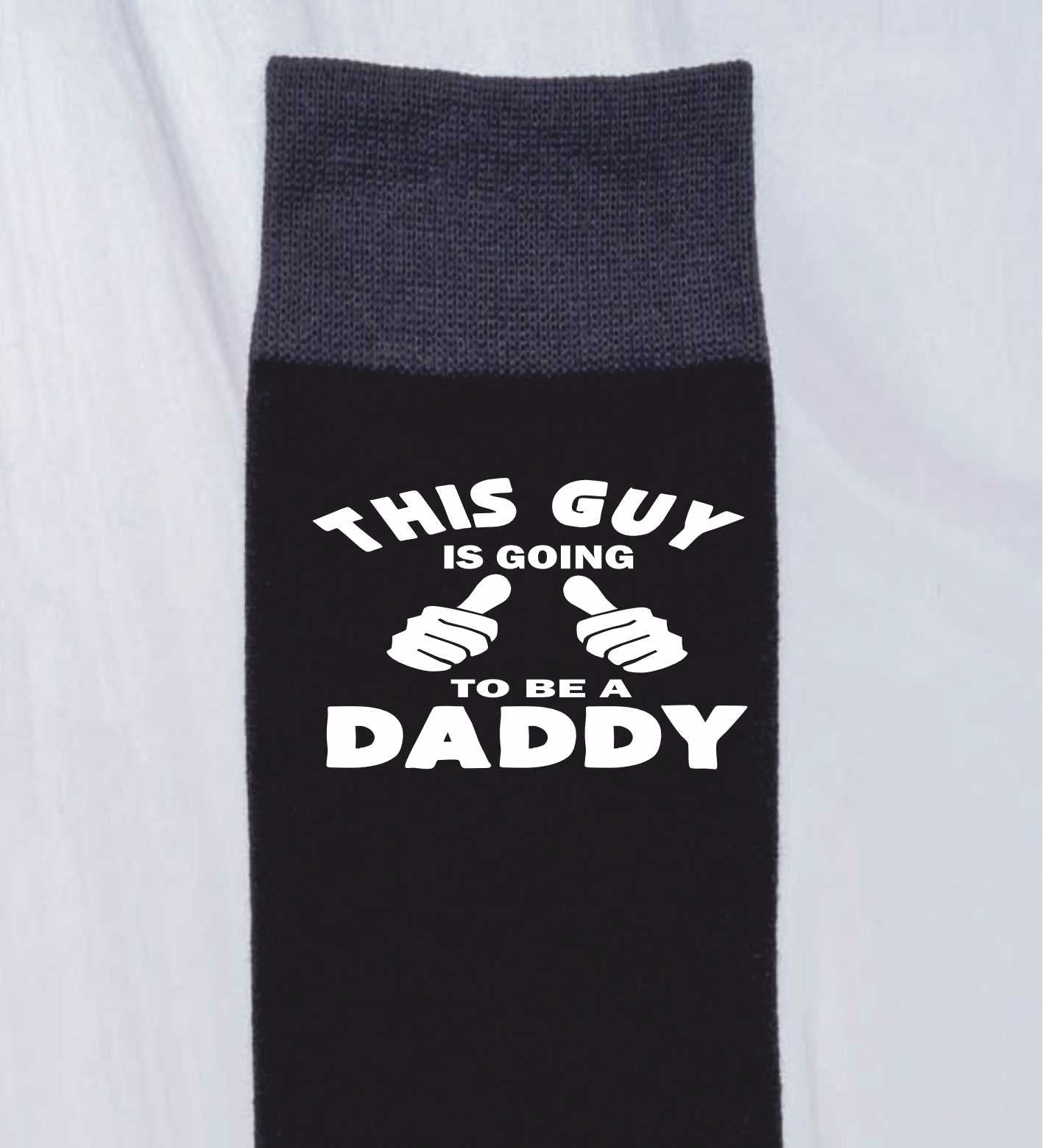 Guy is Going To Be A Daddy Funny Men's Black Novelty Socks New Dad Gift