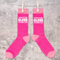 I'm Not Getting Older Funny Ladies Pink Novelty Socks Birthday Gift