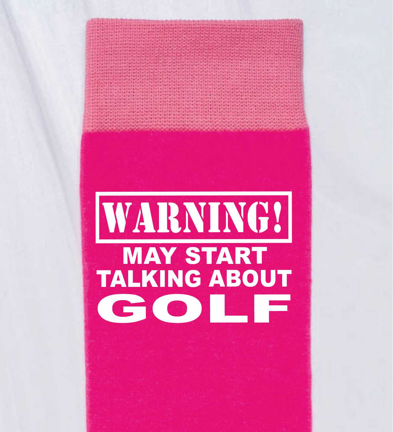 Warning May Talk About Golf Ladies Pink Novelty Socks Birthday Gift
