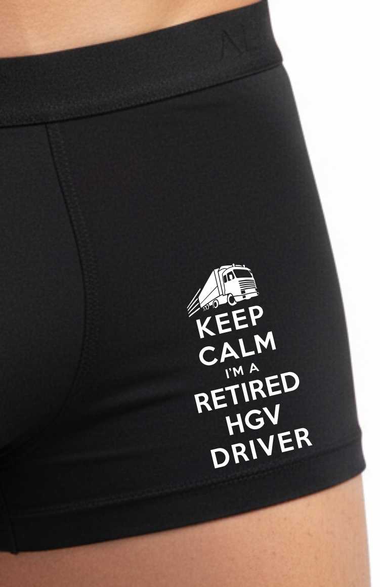 Bamboo Boxers Keep Calm Im Retired HGV Driver Funny Trucker Gift
