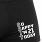 21st Birthday So Happy I'm 21 Today Bamboo Boxer Shorts Funny Gift