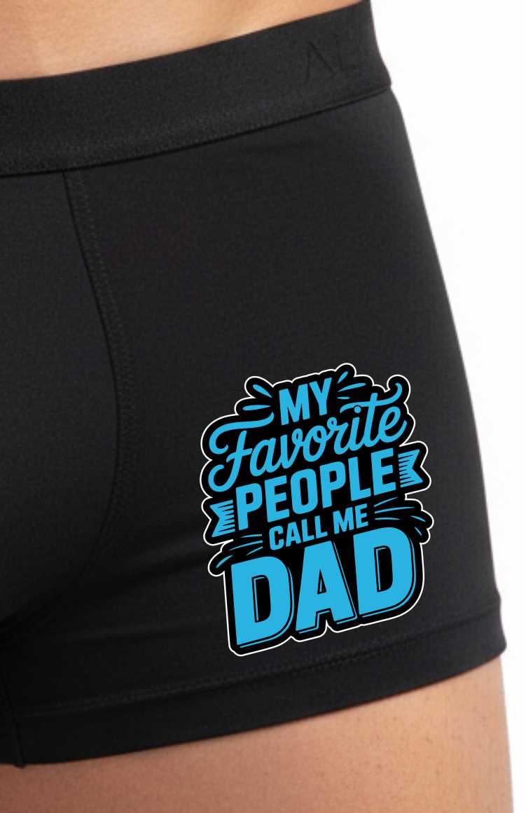 My Favourite People Call Me Dad Fathers Day Cotton Bamboo Boxers Gift