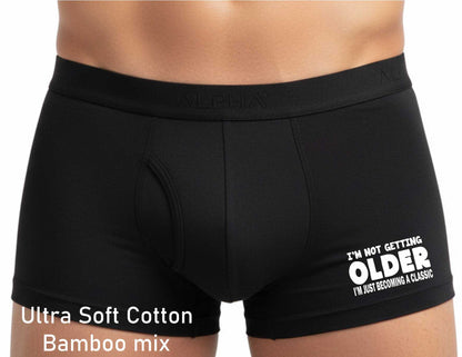 I'm Not Getting Older Birthday Gift Supersoft Bamboo Boxer Shorts