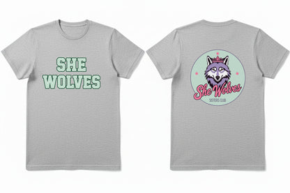 She Wolves Front & Back Logo  T Shirt