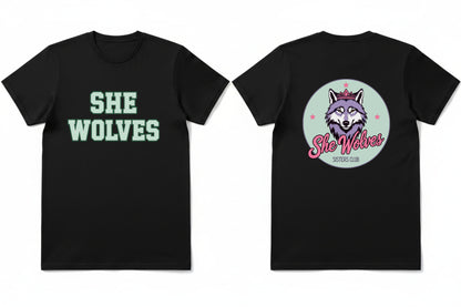 She Wolves Front & Back Logo  T Shirt