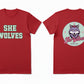 She Wolves Front & Back Logo  T Shirt
