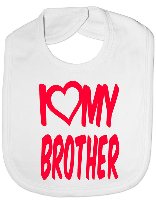 I Love My Brother Boys Girls Baby Feeding Bib