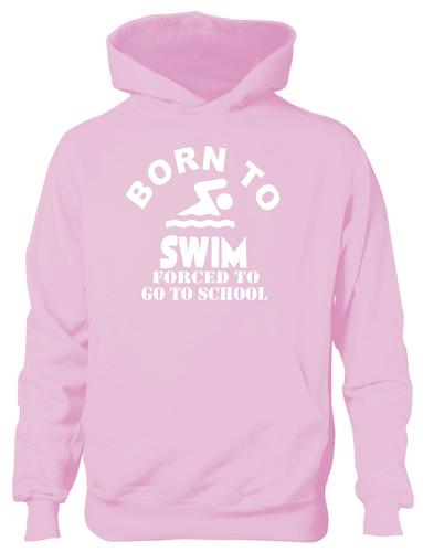 Born To Swim Sports Hoodie Girls Boys Kids