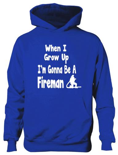 When I Grow Up Be Fireman Hoodie Girls Boys Kids