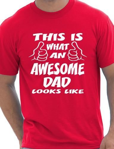 This Is What Awesome Dad Looks Like Fathers Day Gift T-Shirt