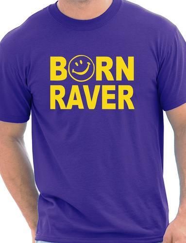 Born Raver Party Dance T-Shirt