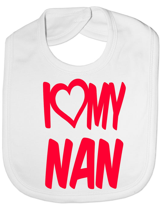 Print4u I Love My Nan Boys Girls Baby Feeding Bib