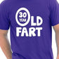30th Birthday 30 Year Old Fart T-Shirt
