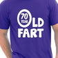 70 Year Old Fart T-Shirt