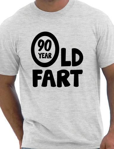 90 Year Old Fart T-Shirt