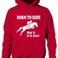 Born To Ride Made Go To School Girls Horse Riding Hoodie Pony