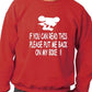 If You Can read This Put Me Back On My Motorbike Sweatshirt