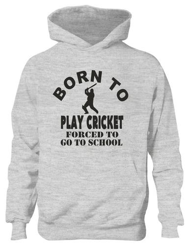 Born To Play Cricket Sports Hoodie Boys Kids