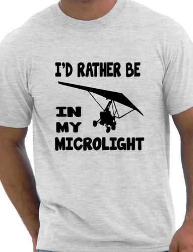I'd Rather Be In My Microlight Flying Plane T-Shirt