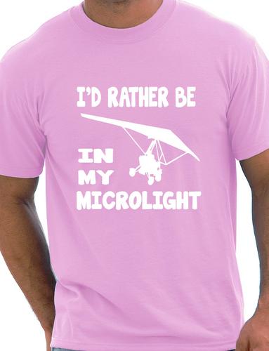 I'd Rather Be In My Microlight Flying Plane T-Shirt