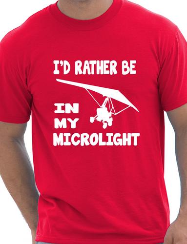 I'd Rather Be In My Microlight Flying Plane T-Shirt