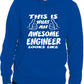 This Is What An Awesome Engineer Job Work Unisex Hoody