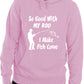 So Good With My Rod Fishing Angling Funny Unisex Hoodie