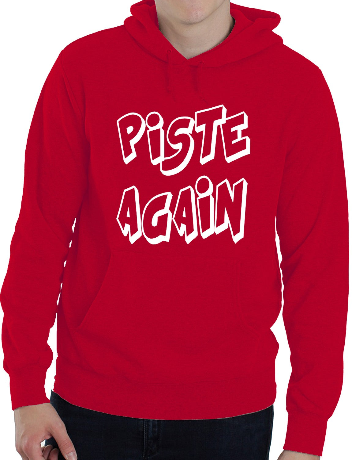 Piste Again Apres Ski Snowbardin Funny Unisex Hoodie