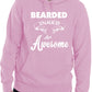 Bearded Inked And Awesome Funny Unisex Hoodie Size