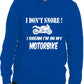 I Don't Snore Bikers Superbike Biker Mototrbike Unisex Hoodie Size