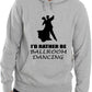 I'd Rather Be Ballroom Dancing Music Funny Unisex Hoodie Size