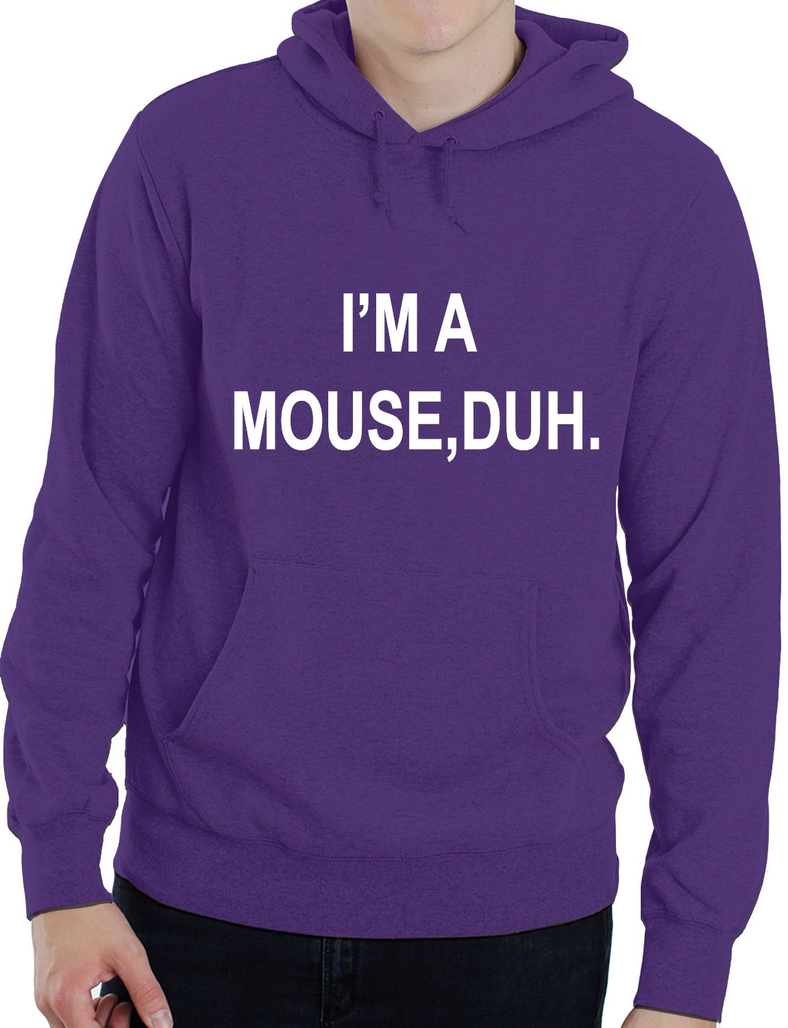 I'm A Mouse, Duh. T-shirt Comedy Unisex Hoodie Size