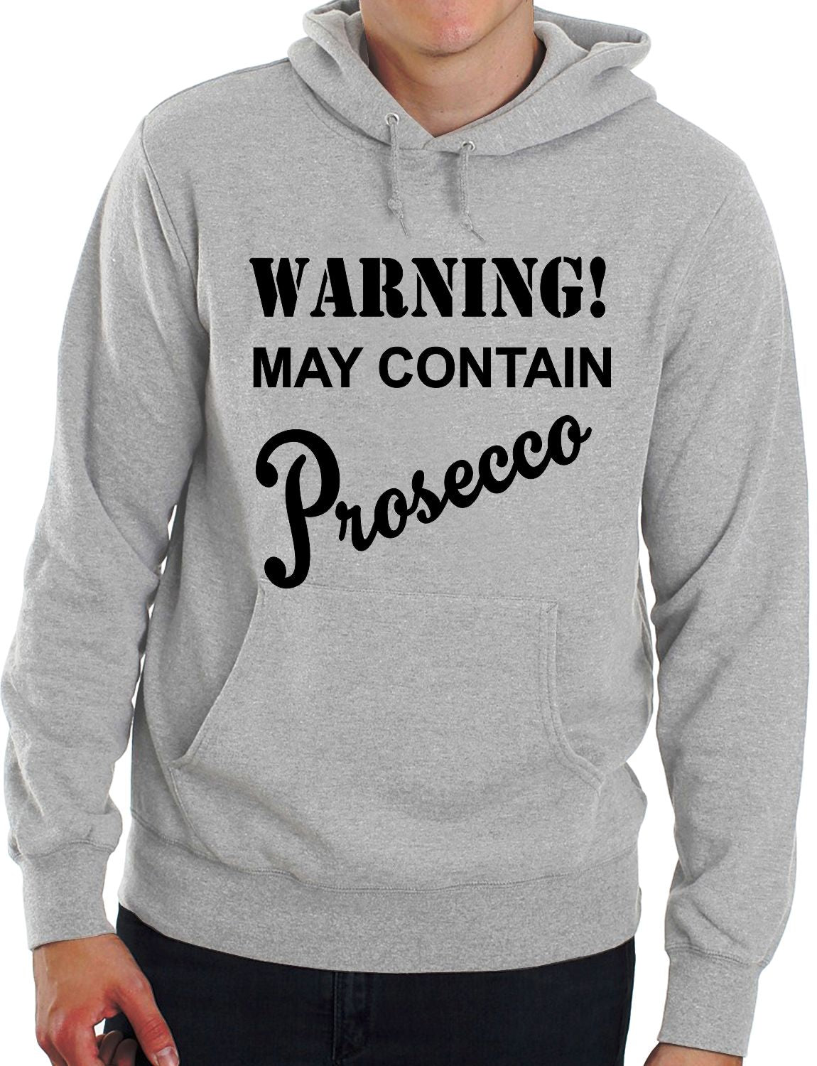 Warning Contains Prosecco Funny Drinks Funny Unisex Hoodie Size