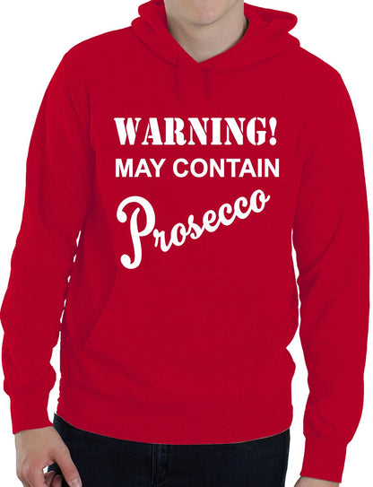 Warning Contains Prosecco Funny Drinks Funny Unisex Hoodie Size