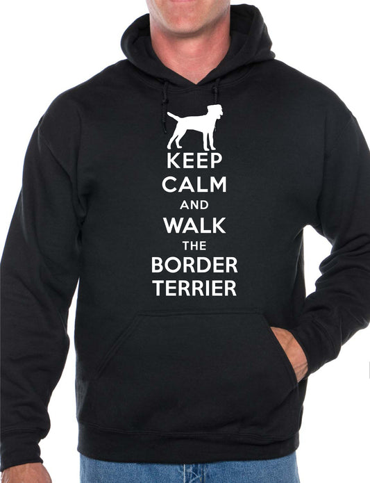 Keep Calm Walk Border Terrier Dog Lovers Hoodie Size