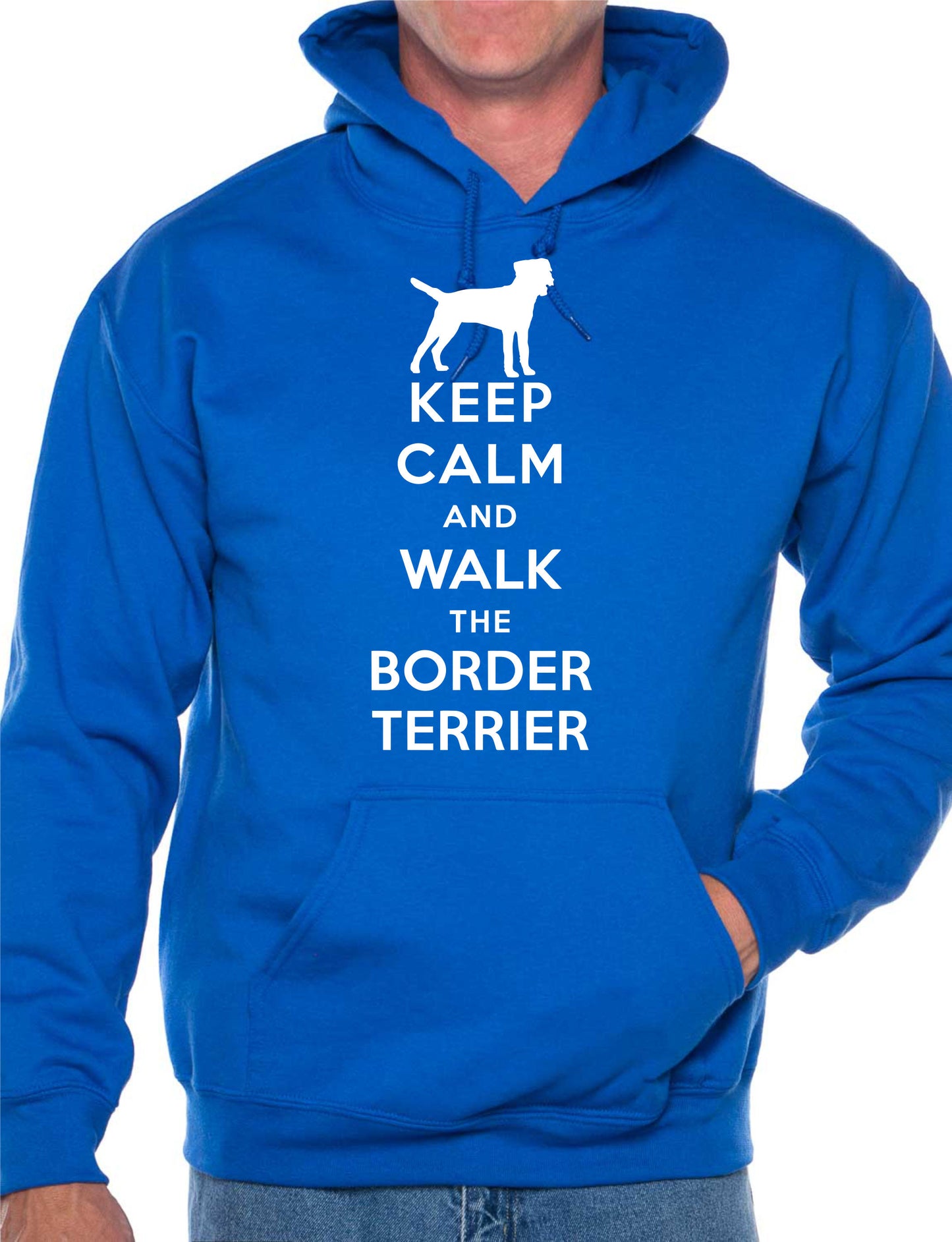 Keep Calm Walk Border Terrier Dog Lovers Hoodie Size