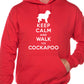 Keep Calm Walk The Cockapoo Dog Lovers Hoodie Size