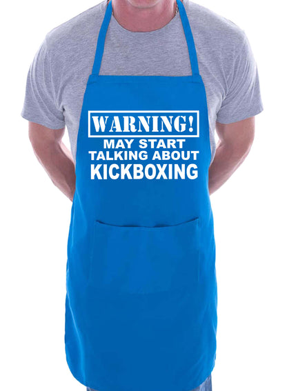 Warning May Talk About Kickbxing Funny BBQ Apron