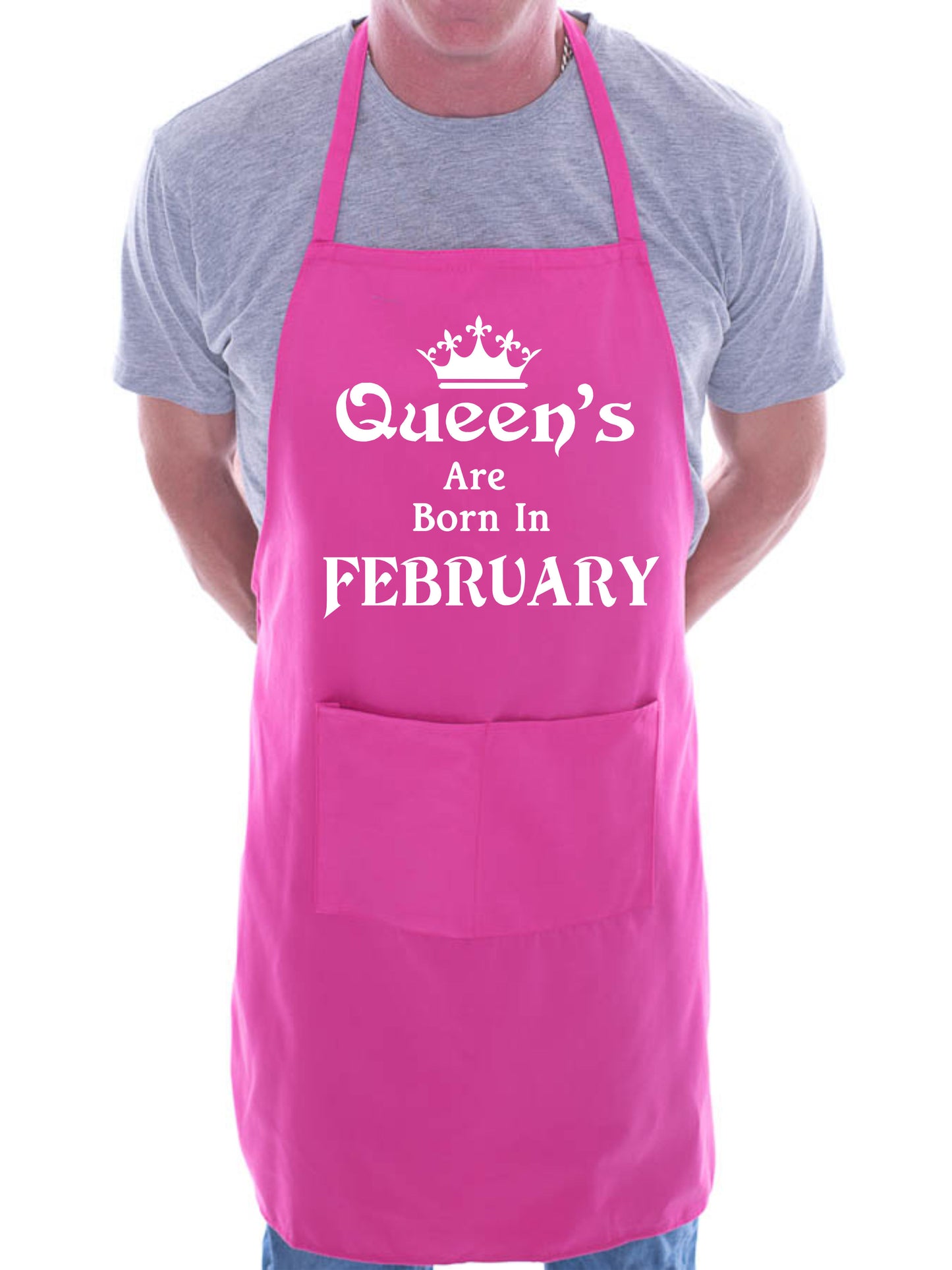 Born In February Birthday Funny Joke BBQ Novelty Cooking Apron