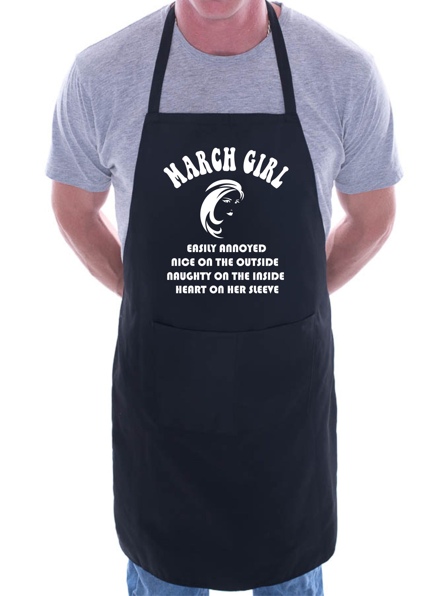 March Birthday Girl Woman Funny Joke BBQ Apron