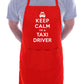 Keep Calm I'm A Taxi Driver Funny Gift Novelty Cooking BBQ Apron