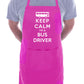 Keep Calm I'm A Bus Driver Funny Gift BBQ Apron